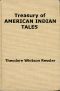 [Gutenberg 62855] • Treasury of American Indian Tales